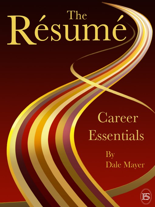 Title details for Career Essentials: The Resume by Dale Mayer - Available